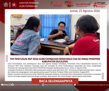 TIM PENYUSUN RKP DESA KUBUTAMBAHAN BERKONSULTASI KE DINAS PMDPPKB KABUPATEN BULELENG
